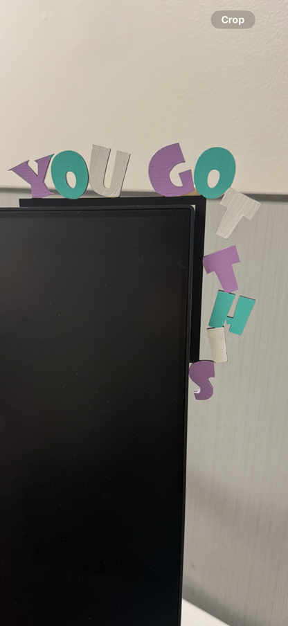 Motivational Computer Corner Decor